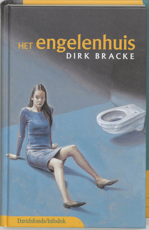Het engelenhuis - D. Bracke Het engelenhuis - D. Bracke