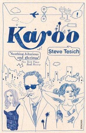 Karoo - Steve Tesich