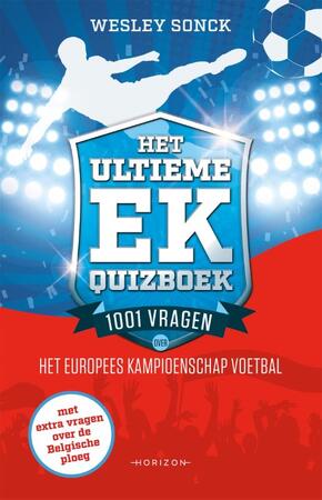Het ultieme EK-Quizboek - Wesley Sonck Het ultieme EK-Quizboek - Wesley Sonck