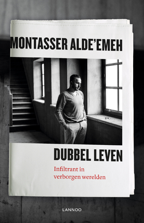 Dubbel leven - Montasser AlDe'emeh Dubbel leven - Montasser AlDe'emeh