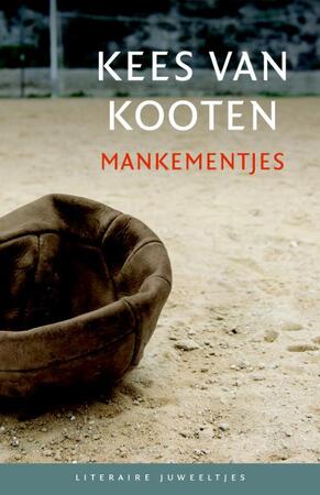 Mankementjes (set van 10 ex) - Kees van Kooten Mankementjes (set van 10 ex) - Kees van Kooten