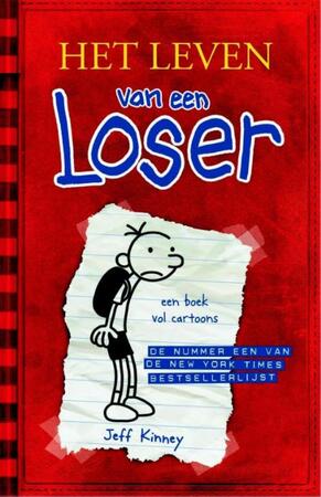 Het leven van een Loser - Jeff Kinney Het leven van een Loser - Jeff Kinney