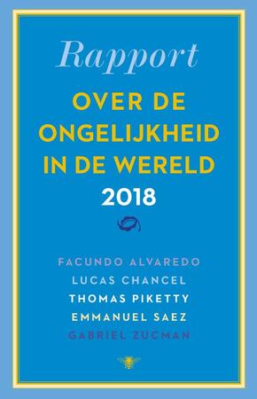Rapport over de ongelijkheid in de wereld 2018 - Thomas Piketty Rapport over de ongelijkheid in de wereld 2018 - Thomas Piketty