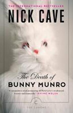 Death of Bunny Munro - Nick Cave Death of Bunny Munro - Nick Cave
