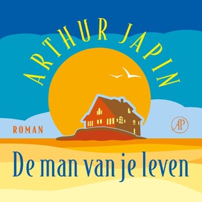 De man van je leven - Arthur Japin De man van je leven - Arthur Japin