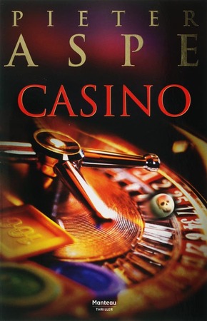 Casino - Pieter Aspe Casino - Pieter Aspe