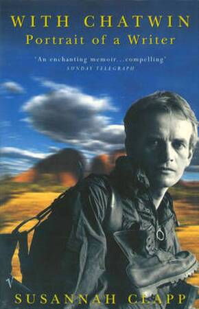 With Chatwin - Susannah Clapp