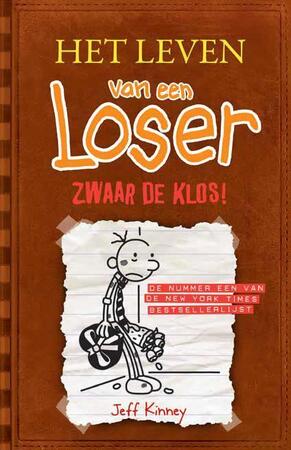 Het leven van een Loser 7 - Zwaar de klos! - Jeff Kinney Het leven van een Loser 7 - Zwaar de klos! - Jeff Kinney