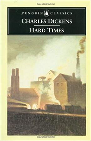 Hard times - Charles Dickens Hard times - Charles Dickens