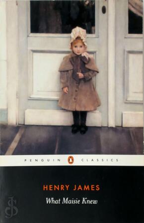 What Maisie knew - Henry James, Paul Theroux