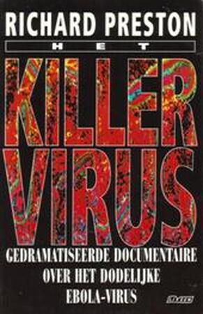 Het killervirus - R. Preston Het killervirus - R. Preston