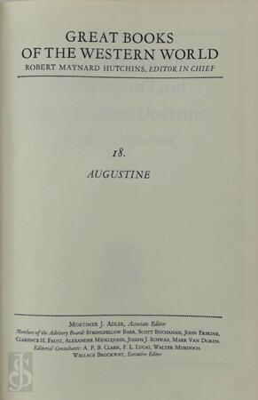 Great Books of the Western World: Augustine - Robert Maynard Hutchins Great Books of the Western World: Augustine - Robert Maynard Hutchins