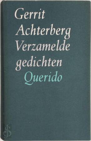 Verzamelde gedichten - Gerrit Achterberg Verzamelde gedichten - Gerrit Achterberg