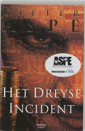 Het Dreyse incident - Pieter Aspe Het Dreyse incident - Pieter Aspe