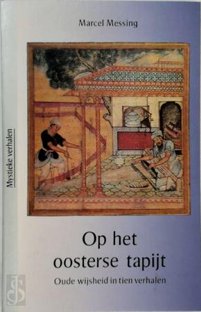 Op het oosterse tapijt - Marcel Messing Op het oosterse tapijt - Marcel Messing