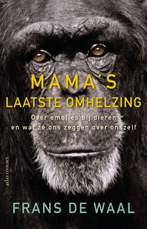 Mama's laatste omhelzing - Frans de Waal Mama's laatste omhelzing - Frans de Waal