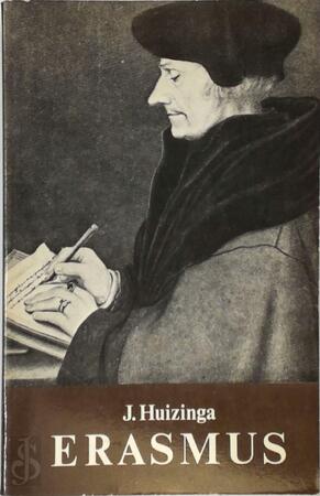 Erasmus - J. Huizinga Erasmus - J. Huizinga