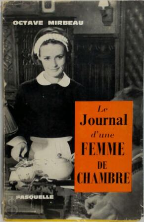 Le journal d'une femme de chambre - Octave Mirbeau