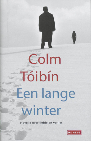 Een lange winter - C. Toibin