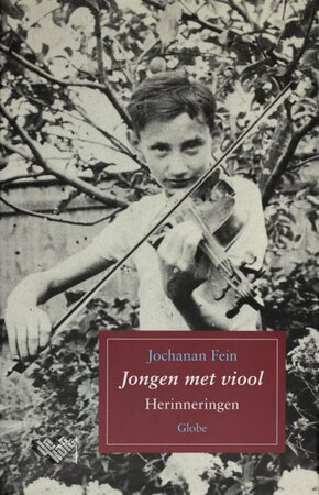 Jongen met viool. Herinneringen - Jochanan Fein