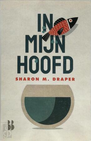 In mijn hoofd - Sharon M. Draper In mijn hoofd - Sharon M. Draper