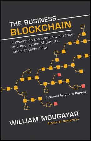 Business blockchain - William Mougayar