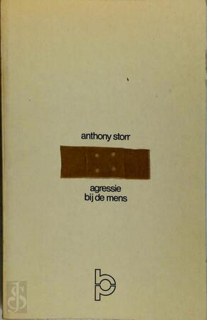 Agressie by de mens - Storr Agressie by de mens - Storr