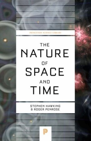 Nature of space and time - Stephen Hawking Nature of space and time - Stephen Hawking