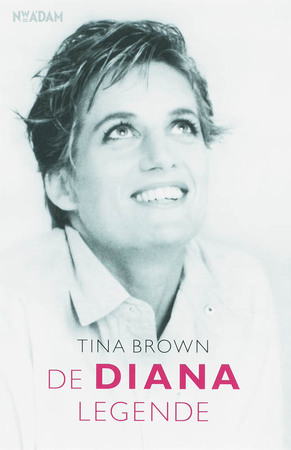 De Dianalegende - Tina Brown