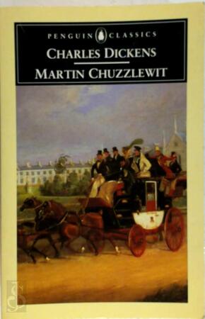The life and adventures of Martin Chuzzlewit - Charles Dickens, Philip Nicholas Furbank The life and adventures of Martin Chuzzlewit - Charles Dickens, Philip Nicholas Furbank