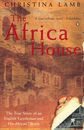 Africa House - Christina Lamb