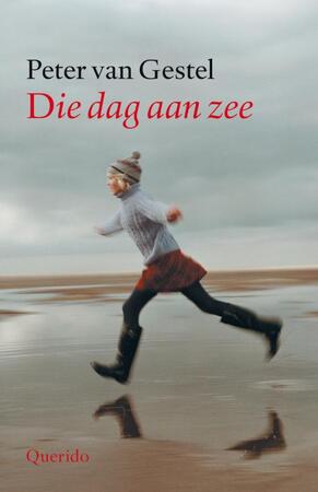 Die dag aan zee - P. van Gestel Die dag aan zee - P. van Gestel