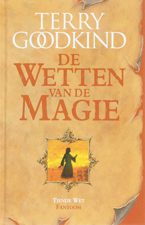 De tiende wet - Fantoom - Terry Goodkind De tiende wet - Fantoom - Terry Goodkind