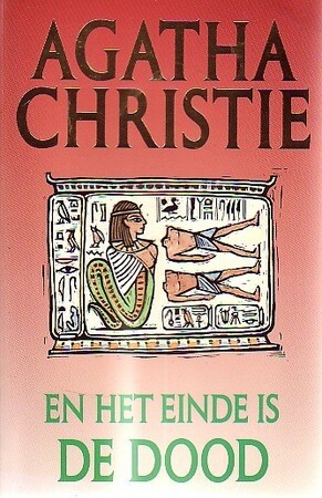 En het einde is de dood - Agatha Christie En het einde is de dood - Agatha Christie