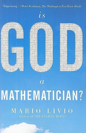 Is God a Mathematician? - Mario Livio Is God a Mathematician? - Mario Livio