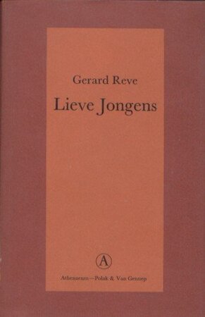 Lieve Jongens - Gerard Reve Lieve Jongens - Gerard Reve