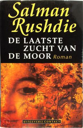 De laatste zucht van de Moor - Salman Rushdie De laatste zucht van de Moor - Salman Rushdie