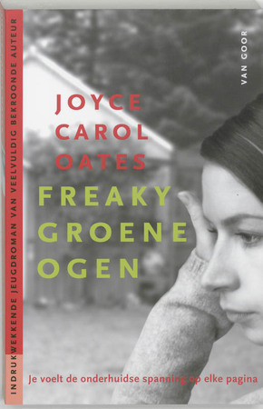 Freaky groene ogen - J.C. Oates