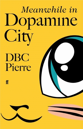 Meanwhile in dopamine city - Dbc Pierre