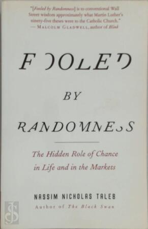Fooled By Randomness - Nassim Nicholas Taleb