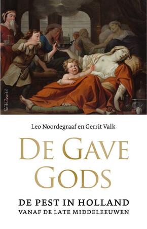 De gave Gods - Leo Noordegraaf, Gerrit Valk De gave Gods - Leo Noordegraaf, Gerrit Valk