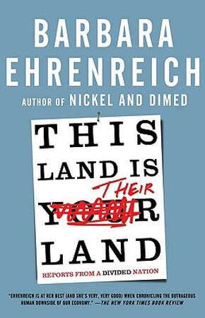 This Land Is Their Land - Barbara Ehrenreich This Land Is Their Land - Barbara Ehrenreich