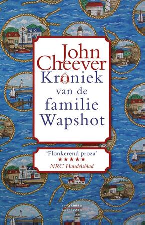 Kroniek van de familie Wapshot - John Cheever Kroniek van de familie Wapshot - John Cheever