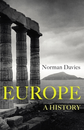 Europe - Norman Davies Europe - Norman Davies