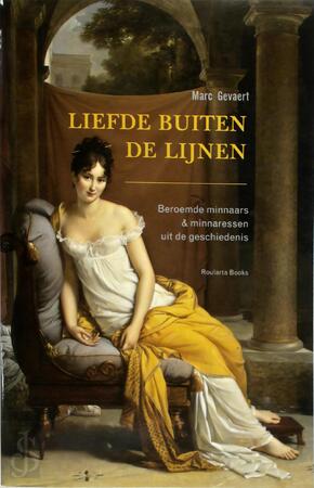 Liefde buiten de lijnen - Marc Gevaert Liefde buiten de lijnen - Marc Gevaert