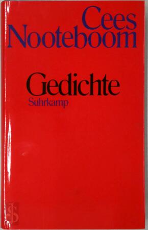 Gedichte - Cees Nooteboom Gedichte - Cees Nooteboom