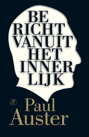 Bericht vanuit het innerlijk - Paul Auster