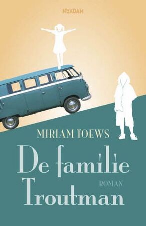 De familie Troutman - M. Toews De familie Troutman - M. Toews