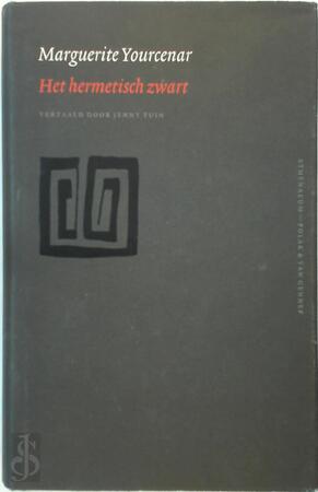 Het hermetisch zwart - Marguerite Yourcenar Het hermetisch zwart - Marguerite Yourcenar