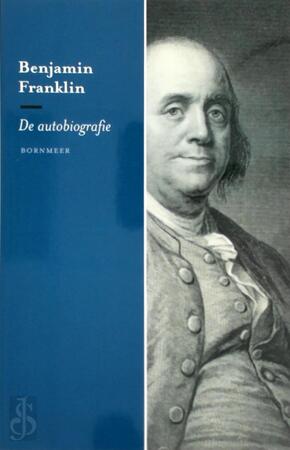 De autobiografie - Benjamin Franklin
